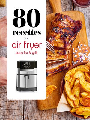 cover image of 80 recettes au Air Fryer